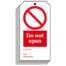 Do not open Safety Tag - Pack of 10
