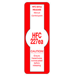 HFC 227ea Caution Sign