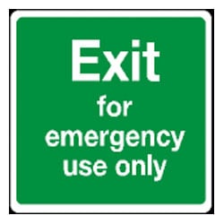 Exit for Emergency Use Only Sign