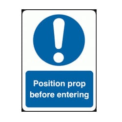 Position Prop Before Entering Sign