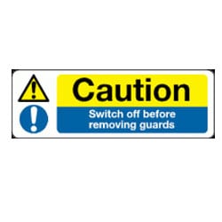 Caution Switch off before removing guards Sign