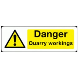 Danger Quarry Workings Sign