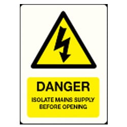 Danger Isolate mains supply before opening sign