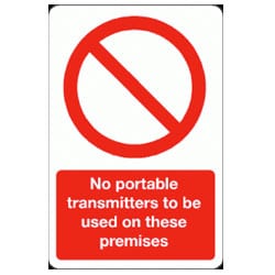 No portable transmitters to be used on these premises Sign