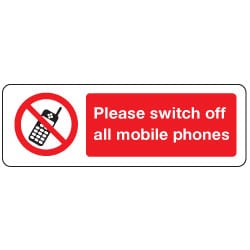 Please switch off all mobile phones Sign