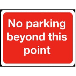 No Parking Beyond This Point Sign