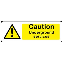 Caution Underground Services Sign