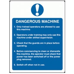 Dangerous Machine sign