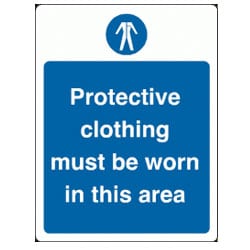 Protective Clothing Must Be Worn in This Area Sign