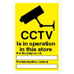 CCTV Is in Operation in this Store Sign