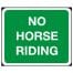 No Horse Riding Sign