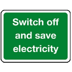 Switch off and save electricity sign