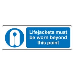Lifejackets must be worn beyond this point sign