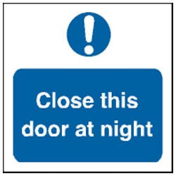 Close This Door At Night Sign