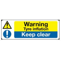 Warning Tyre Inflation keep clear Sign