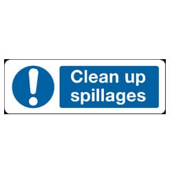 Clean Up Spillages Sign