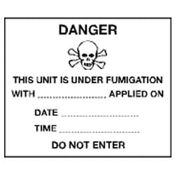 Danger This Unit Is Under Fumigation Label