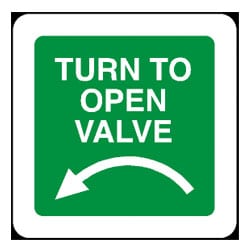 Turn Valve Anti Clockwise to Open Sign