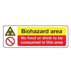 Hospital Signs - Biohazard Area and no food or drink Sign