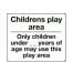 Children's Play Area Age Restriction Sign