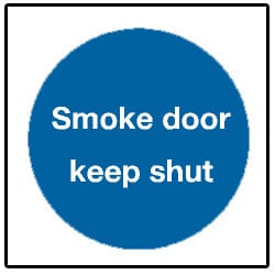 Smoke Door Keep Shut Sign