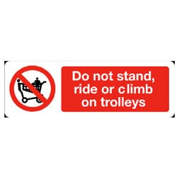 Do not stand, ride or climb on trolleys Sign