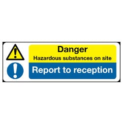 Danger Hazardous Substances On Site Report ToDanger Hazardous Substances On Site Report To Reception Sign Reception Sign