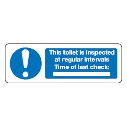 This Toilet Is Inspected at Regular Intervals Sign