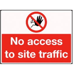 No access to site traffic Sign