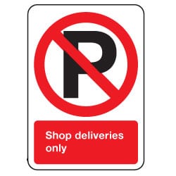 Shop Deliveries Only Sign