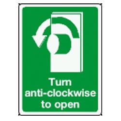 Turn anti-clockwise to open Sign