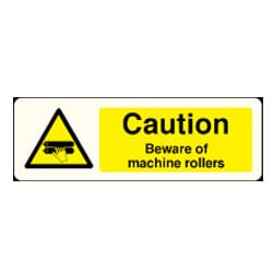 Caution Beware of machine rollers Sign