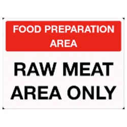 Food Preparation Raw Meat Area Only Sign