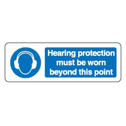 Hearing protection must be worn beyond this point Sign