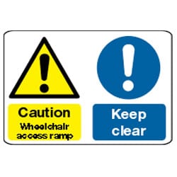 Caution Wheelchair access ramp Keep clear Sign