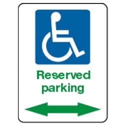 Disabled Reserved parking with arrows sign