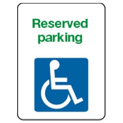 Reserved Parking with disabled symbol sign