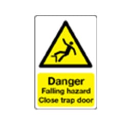 Falling Hazard Close Trap Door Sign