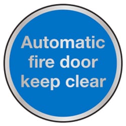 Automatic Fire Door Keep Clear Prestige Range Sign