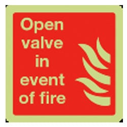 Open valve in event of fire Sign (Photoluminescent)