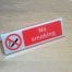 No smoking double sided desk Sign