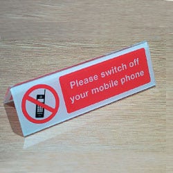 Please switch off your mobile phone - Desk Sign