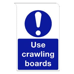 Roll Top Signs - Use Crawling Boards