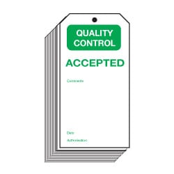 Accepted Quality Control Safety Tags