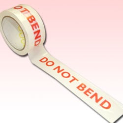 Packaging Tape - Pre Printed - Do Not Bend