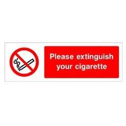 Please extinguish your cigarette Sign