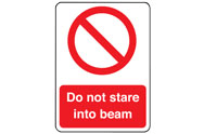 Do not stare into beam signs