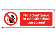 No Admittance Signs