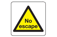 No Escape Signs
