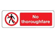 No Thoroughfare Signs